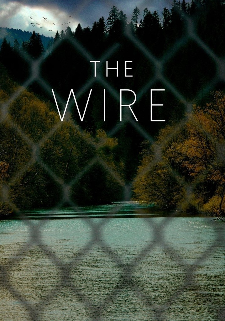 The Wire movie where to watch stream online
